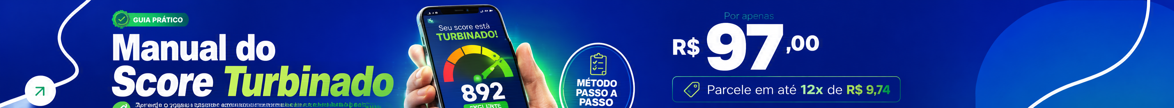Manual do Score Turbinado — Aumente seu score de forma rápida